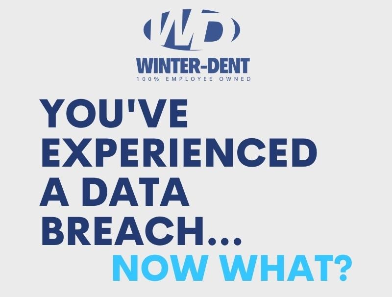 Youve Experienced a Data Breach--- Now What (Update)
